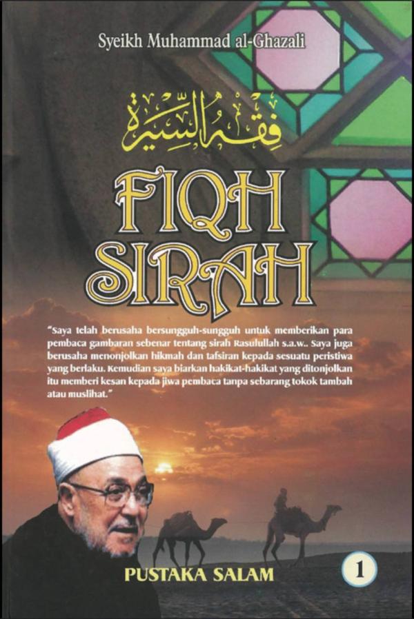 Fiqh Sirah (Jilid 1) Muhammad AlGhazali