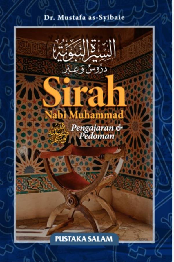 Sirah Nabi Muhammad -Pengajaran dan Pedoman