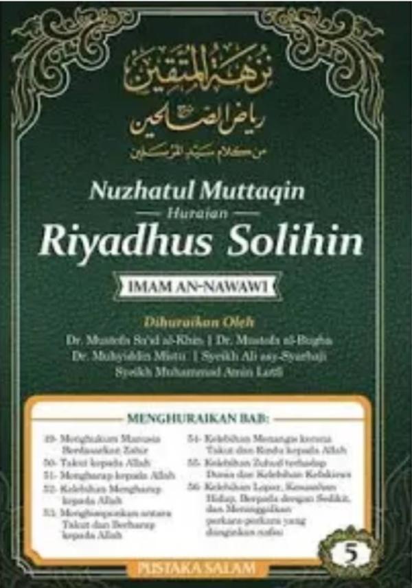 Riyadhus Solihin - Nuzhatul Muttaqin (Jilid 5 )