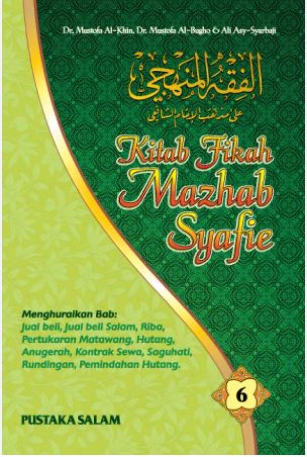 Kitab Fikah Mazhab Syafie (Jilid 6)