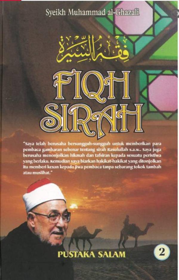 Fiqh Sirah (Jilid 2) Muhammad Al Ghazali