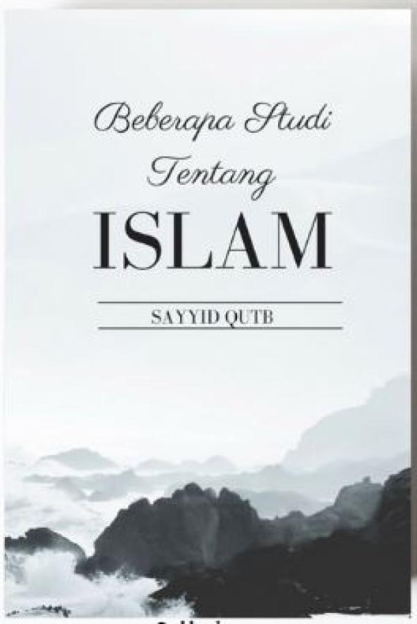 Beberapa Studi Tentang Islam