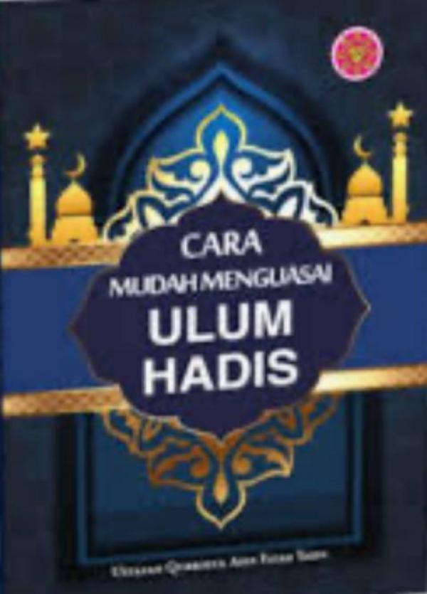 Cara Mudah Memahami Hadis