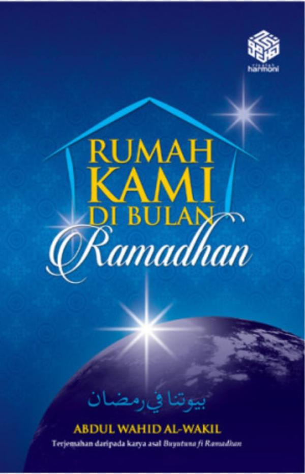 Rumah Kami Di Bulan Ramadhan