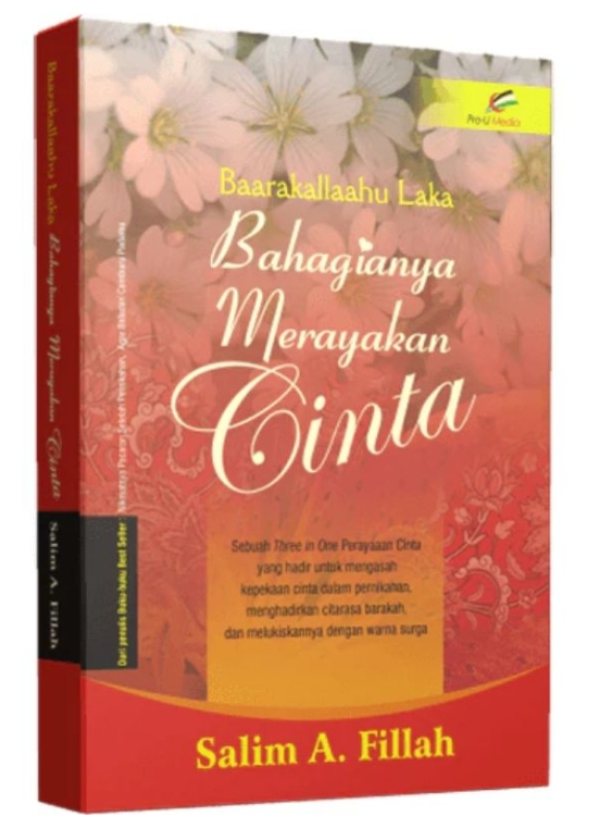 Bahagianya Merayakan Cinta Salim A Fillah
