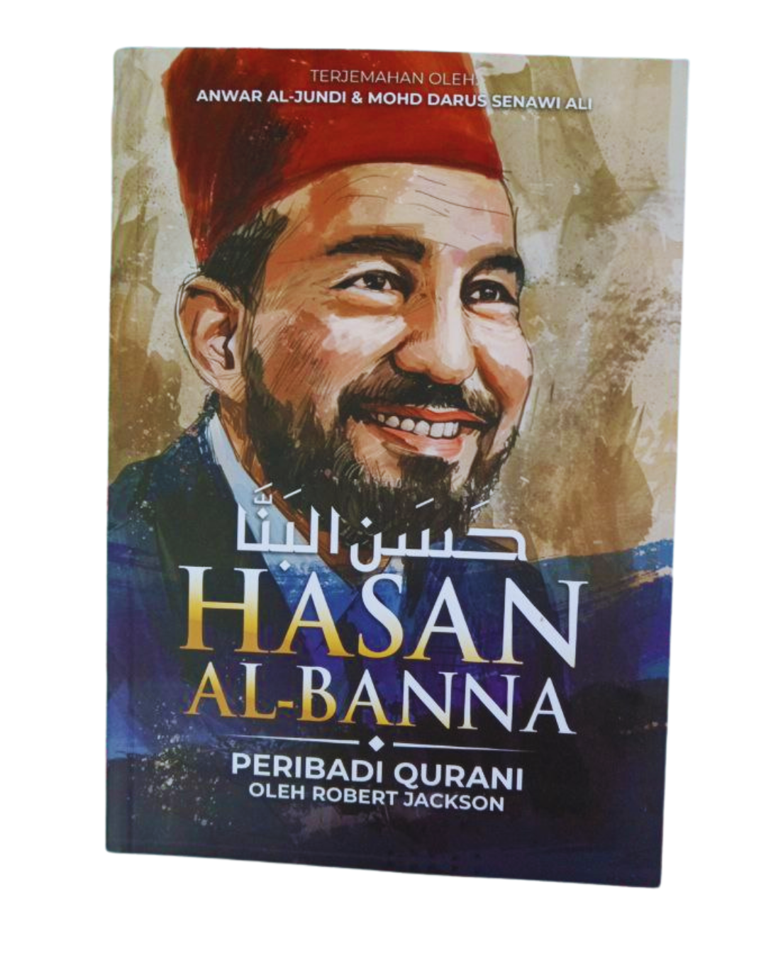 Hasan Al-Banna Peribadi Qurani