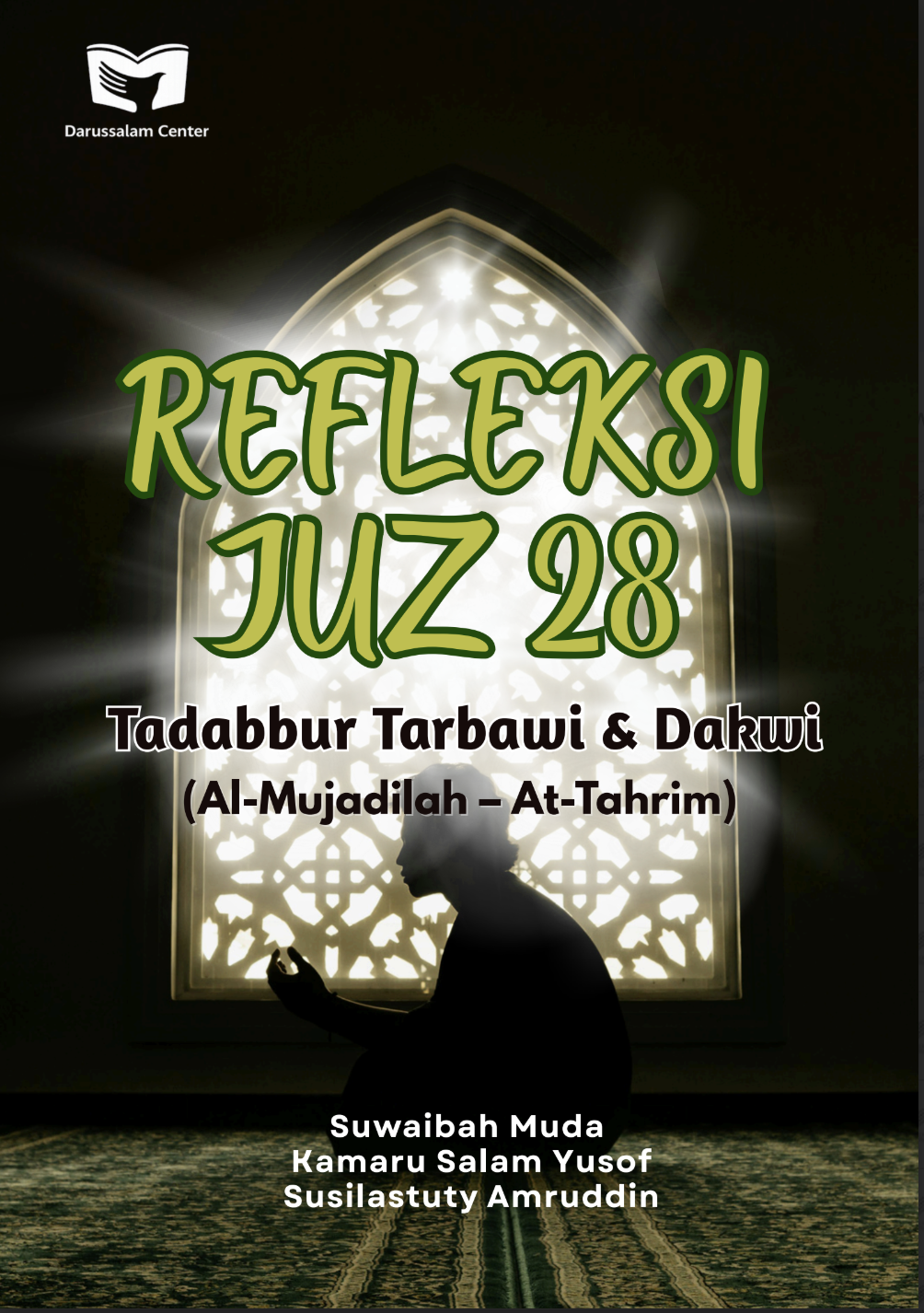 Refleksi Juz 28 (Edisi 2026)
