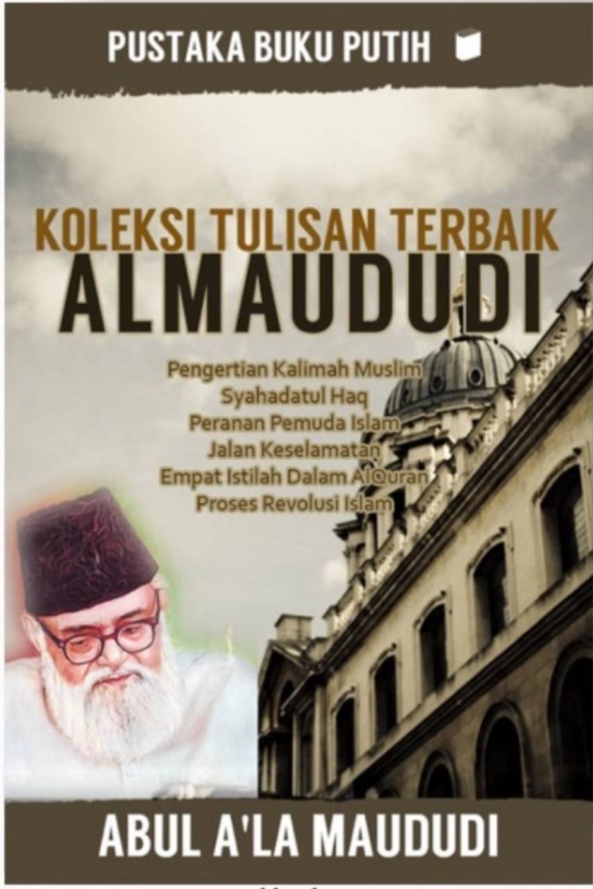 Koleksi Tulisan Terbaik al-Maududi